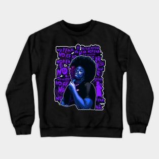 No Fear Strong Black woman Afro Hair Crewneck Sweatshirt